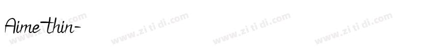 Aime Thin字体转换
